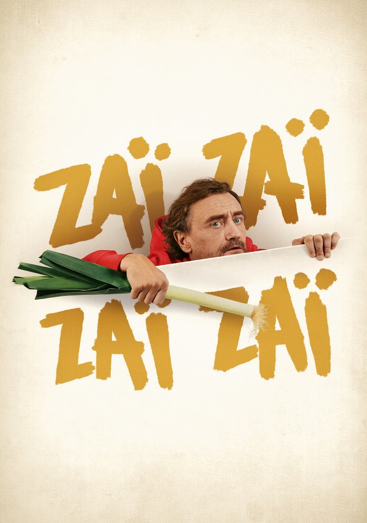 Regarder Zaï Zaï Zaï Zaï en streaming complet et légal